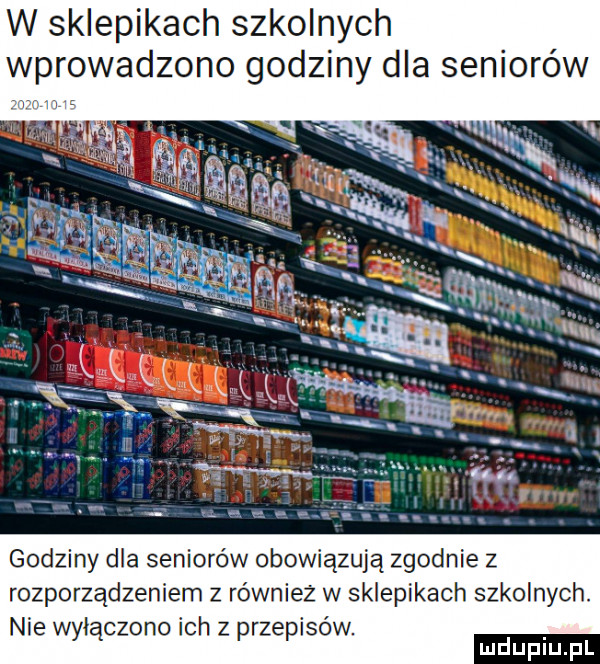 w sklepikach szkolnych wprowadzono godziny dla seniorów godziny dla seniorów obowiązują zgodnie z rozporządzeniem   również w sklepikach szkolnych. nie wyłączono ich z przepisów