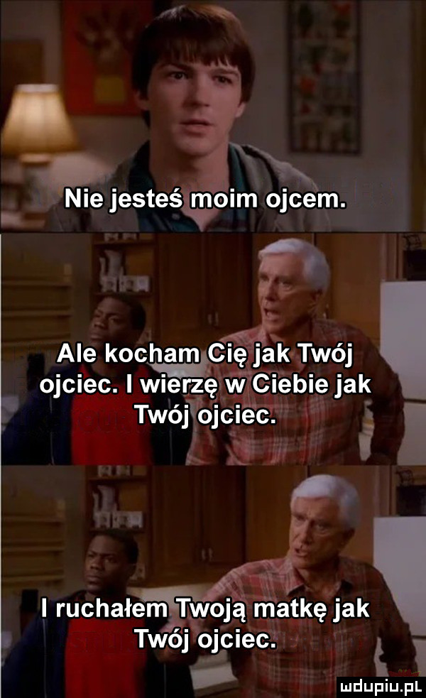 nie jesteś moim ojcém. abakankami  . ale kocham się jatvj wij osci ng wiei ez éw grew jak.  . twéj oi icc   a lee i l ruchałem twoją mąkę twój quiéé m i