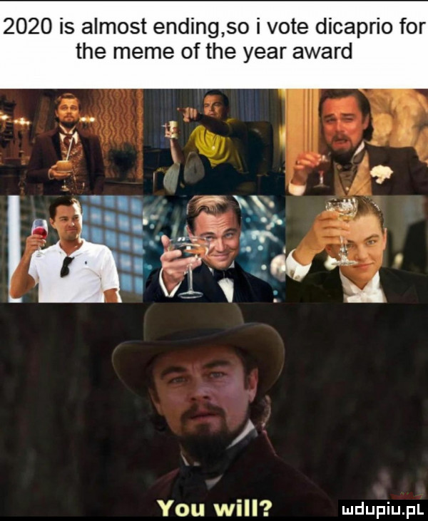 is almost ending so i vote dicaprio for tee mime of tee year award y-u will