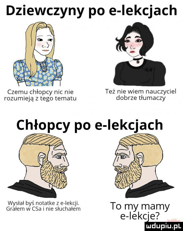 abakankami. abakankami czemu chłopcy nic nie też nie wiem nauczycie rozumieją z tego tematu dobrze tłumaczy w siak ś notatke z e leic grałem wycia i nie sluchaiejm to my mamy e iekc e