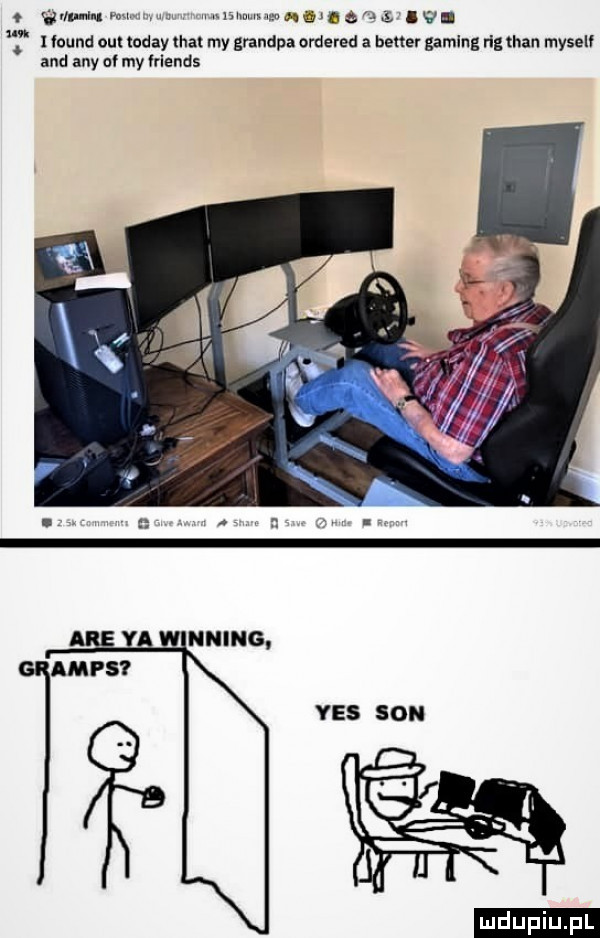 g w pw ą u  . hound out toddy trat my grandpa ordered a better gaming rag tran myself and any at my łriends am muce ames yes son