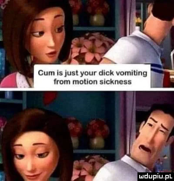 cum isjust your dick vomiting from morion sickness. abakankami f ładne pl