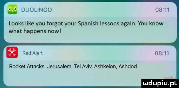 duoungo       looks like y-u furgot your spanish lessons alain y-u know wiat happens now rochet attacks jeruzalem tel aviv ashkelcn ashdod