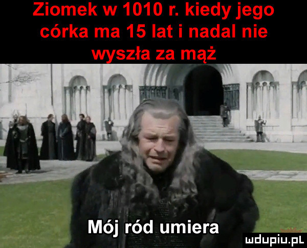 mój ród umiera