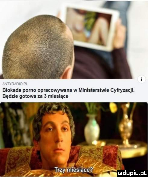 blokada porno opracowywana w ministerstwie cyfryzacj będzie gotowa za   miesiące i. o a. l   trzy miesiące