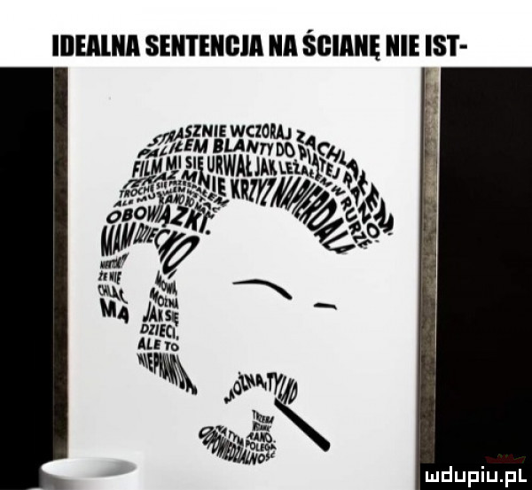 iiiealiia senteiigia a śgialię hme ikt saum wciosaj nafty m agagunwmnmam    a    ff my w tm      all vo