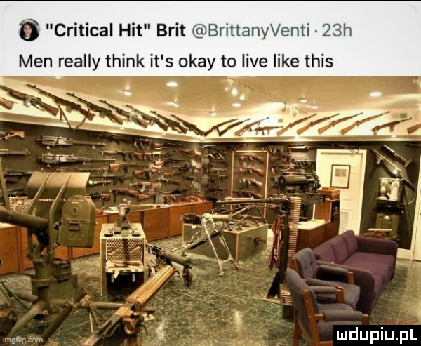 a critical hit brat brittanyventi   h men realny think it s okay to live like tais i