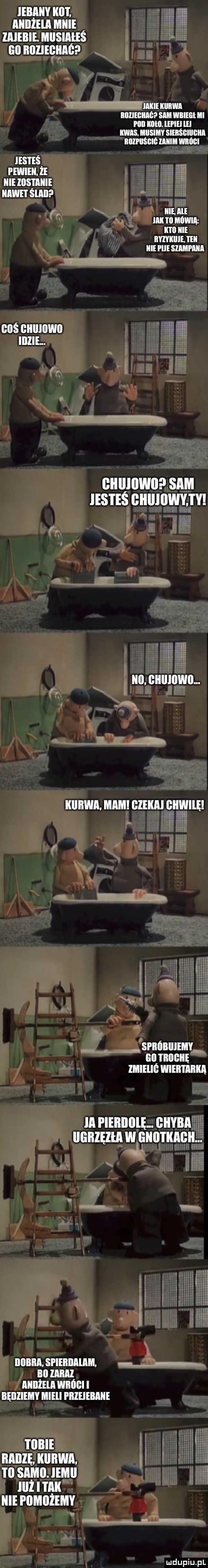 ieiiaiiy kot u w v m anrzela mnie lalebie. musmuś an rlllieęrać f imie kiirwa riiziegraep sam wriege ii mn mn. eepie ie was miesimy sierśgiiigiia riiipiiśeie zaiiim wriiei jesteś pewien. ze icie zostanie iiawet ślail icie. ale mm mówią m nie ryzykuiejeii ibl pnie szampania. a cbś cnumwn    mm. cal umwup sam jesteś enmomm no cllmuwo. abakankami in uunwn mam cum uwm spriiriiiemy an trugiię zmielig wiertarka ia pieriiiill giiyra iigrzęzea w iiniitkagii. biibra. spieriialrm ibl zaraz aliilzela wrębi i będziemy mieli przeieraiie tiirie radze kurwa. tl sami. iemii lllz i tak hme pbmoiemy
