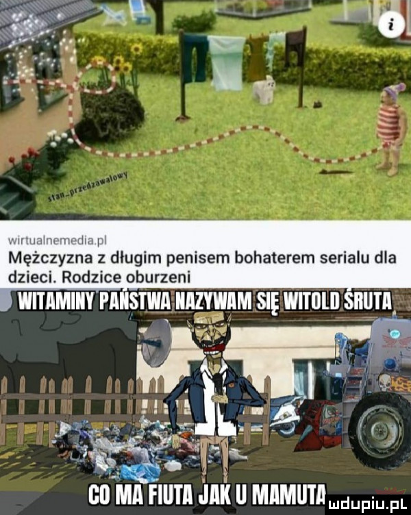 w. würm www mężczyzna z długim penisem bohaterem serialu dla dzieci. rodzice oburzeni ćmi iiiii fiiiiii inii u manlledupi pl