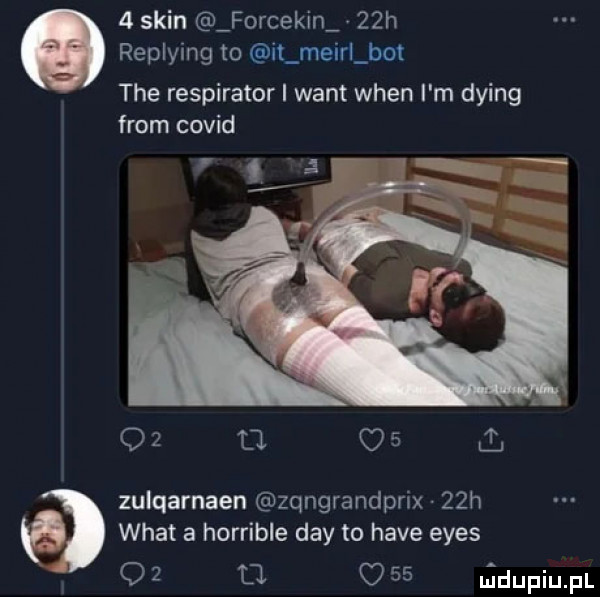 skin forcekin   h replying o it meirl bot tee respirator i want wien i m dying from covid oz fl c  . zulqarnaen zqngrandprix   h wiat a horrible dcy m hace efes q   tj    ﬁdupiupl
