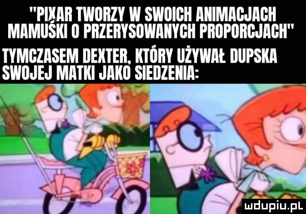 pikiiii tworzy w swoich iikimiigjiigii mamuśki il piizeiivsowiikygii piiiipiiiigjiigii tymgziisem ilekteii. ktiiiiy llżywiił lelii skui swijjej mietki jiiko siedzekiii