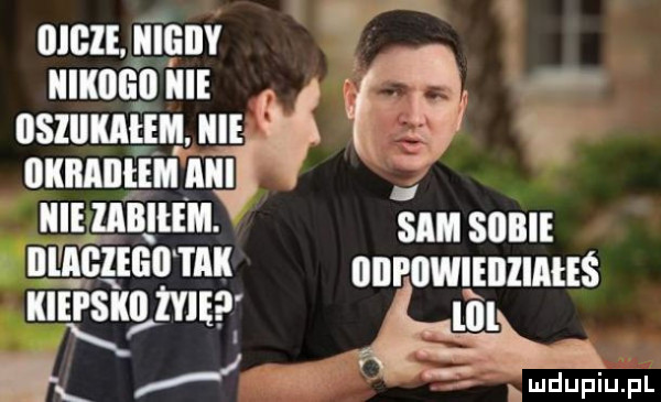lllgle nigiiy ją  e umntini m i sm sum admo tak iiiipowieiiiiałeś    va m i l ki u lu liu il