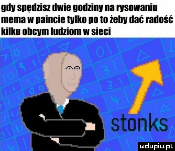 ally snęuzisz dwie cumin na usuwaniu mema w naincie tvllm no to żellv dać radość kilku obcym ludziom w sieci. abakankami