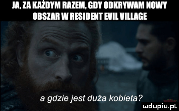 ia. ll ibl imie giby iiiikiiwim iw iibsliii w iibiiieii i ﬂll llﬂﬁl l  . a gdzie jest doz a kobieta