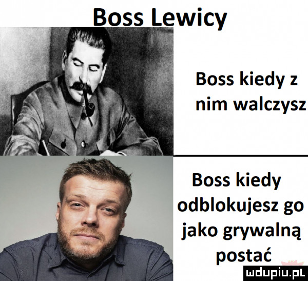 boss kiedy z nim walczysz boss kiedy odblokujesz go jako grywalną postać