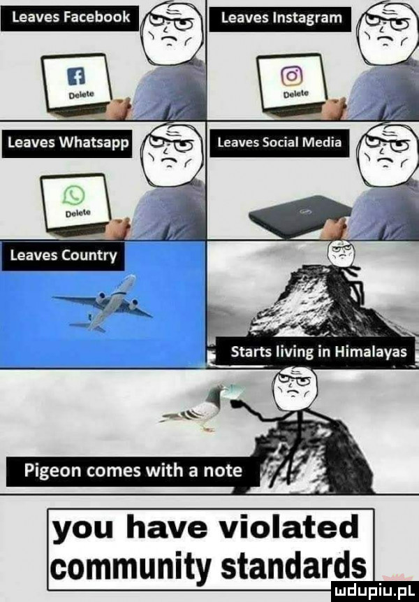 leaves facebook l i x u leaves whatsapp i on. abakankami bf y-u hace violated community standards pigeon comes with a note