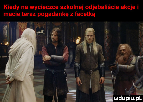 kiedy na wycieczce szkolnej odjebaliście akcje i macie teraz pogadankę z facetką