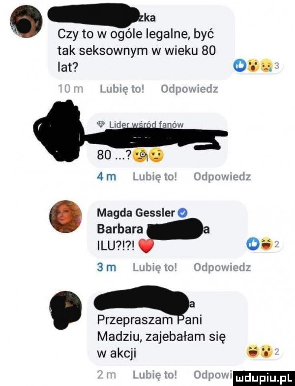 ka czy to w ogóle legalne być tak seksownym w wieku    lat on lu   sm. magda gessler o barbarapa. przepraszam lam madziu zajebałam się w akcji