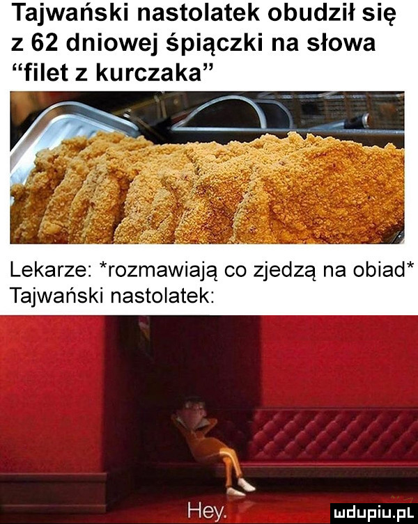 tajwański nastolatek obudził się z    dniowej śpiączki na słowa filet z kurczaka lekarze rozmawiają co zjedzą na obiad tajwański nastolatek hey