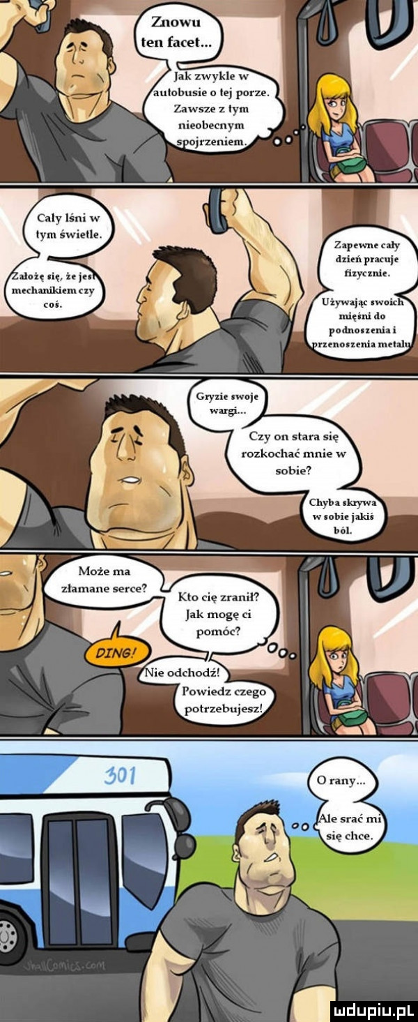 znowu ten facet. jak zwykle w aulobnsie o lej porze. zawsze z ibm nieobecnym s. ojrzeniem. abakankami ń   ca v lśni w tym świetle zapmm ceny dzien pun je azot nę ibj fixyunie. mcdnnikiun xv tu i. podnolzenixi uenmenh mem czy on siu   się rozkochać mnie w sobie może mz zlamane serce kto cie mam. jak mogę ci i pomóc powiedz cnego potrzebujesz