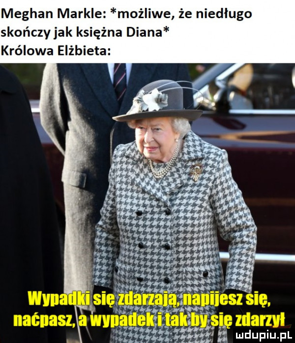 meghan merkle możliwe że niedługo słoń zy jak księżna diana królowa elżbieta