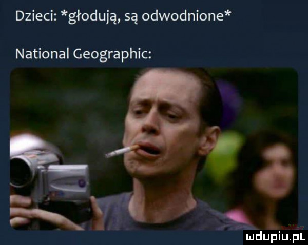 dzieci głodują są odwodnione national geographic