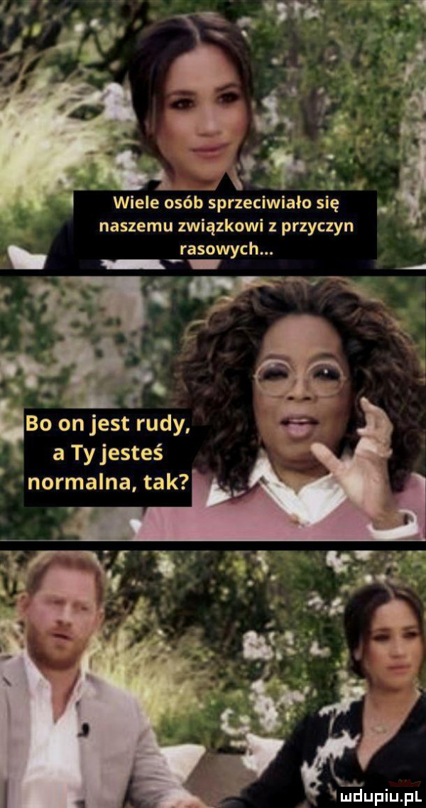 x. a x. u. abakankami. a. abakankami. abakankami a. abakankami i w. g. wiele osób sprzeciwiało się. naszemu związkowi z przyczyn. rasowych. x hbo on jest rudy a tyjesteś normalna tak
