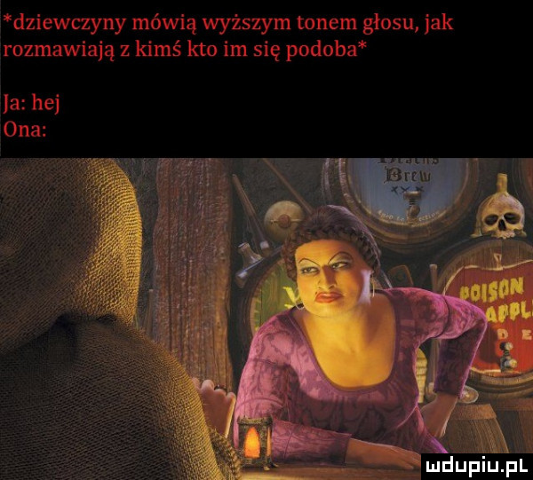 dziewczyny mawia wyższym tonem głosu jak rozmawiają z kimś kto im się podoba ja hej ona
