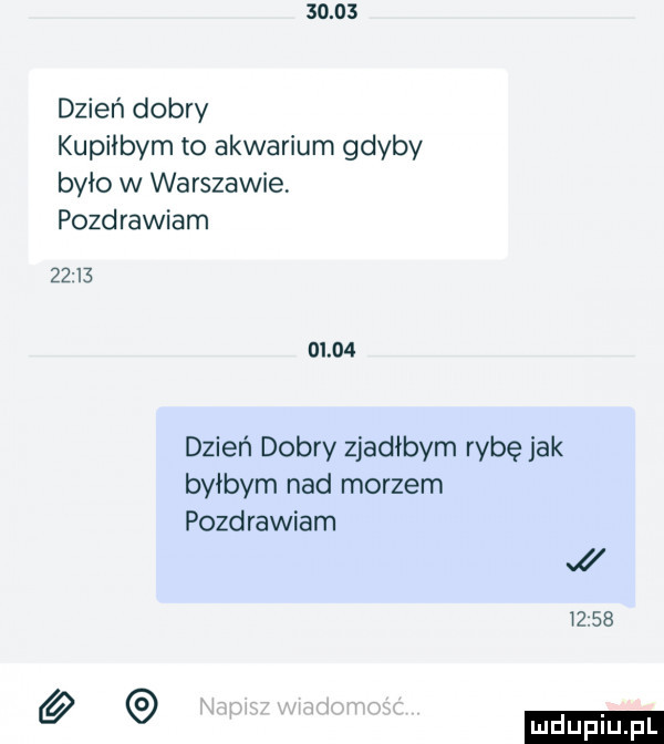dzień dobry kupiłbym to akwarium gdyby było w warszawie. pozdrawiam            dzień dobry zjadłbym rybę jak byłbym nad morzem pozdrawiam