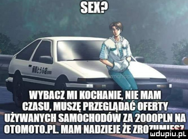 x wagi mi kugiimiie. e ham gmsii miisię i llleglaiiag iifeiity iiiwmiygii slﬂﬂﬂllﬂllﬂw za żiiiioplii a ii iiimo i ibj l mam mną  e lllll