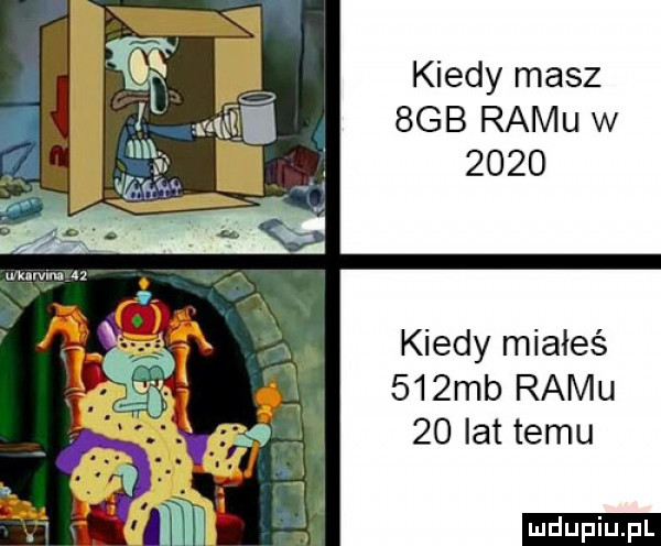 kiedy masz  gb romu w      kiedy miałeś    mb romu    lat temu ludu iu. l
