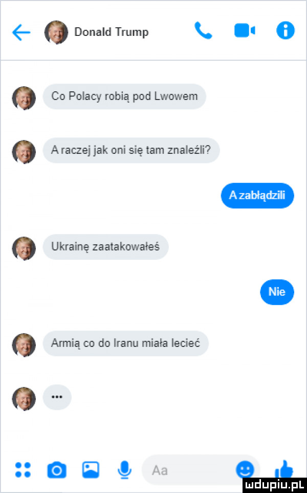 odunaldtrump. i o   co polacy robią pod lwowem o arauej jak oni się tam znaleźli ukrainę zlata kowałeś armią co do iranu miała lecieć