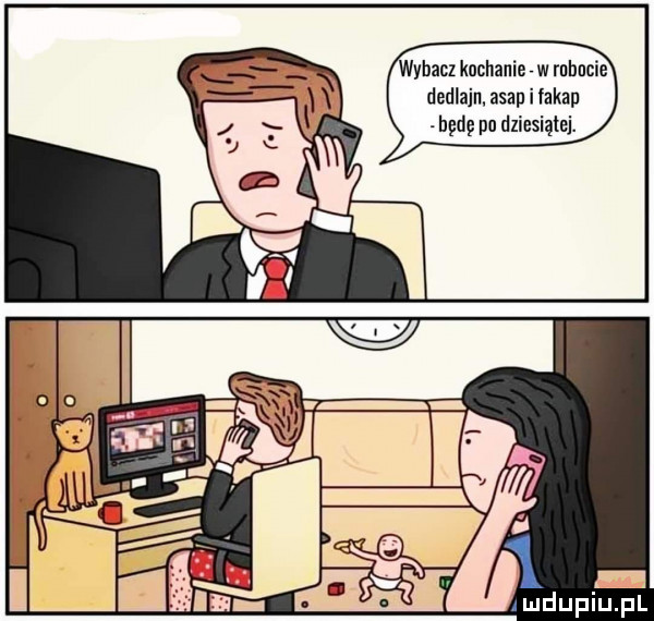 yhacz kichanie w rnhncie dedlajn asap i fakap hędę po dziesiątej