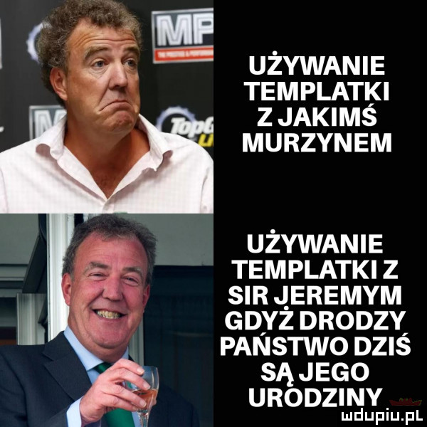 używanie templatki z jakims murzynem uzywanie templatki z sir j eremem gdyz drodzy panstwo dzis są jego unoozmv. mduplu pl