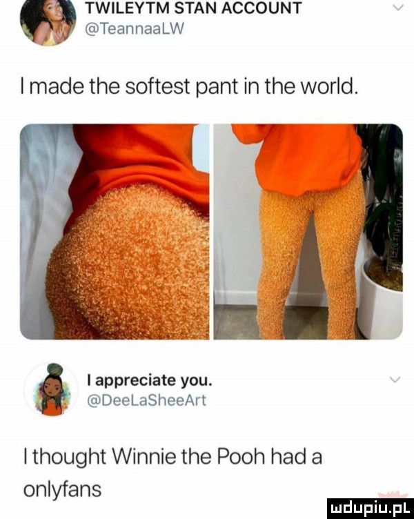 twileytm stan account teannaalw i made tee softest pant in tee wored. i appreciate y-u. abakankami deelasheeart i thought wannie tee pooh hdd a onlyfans ludu iu. l