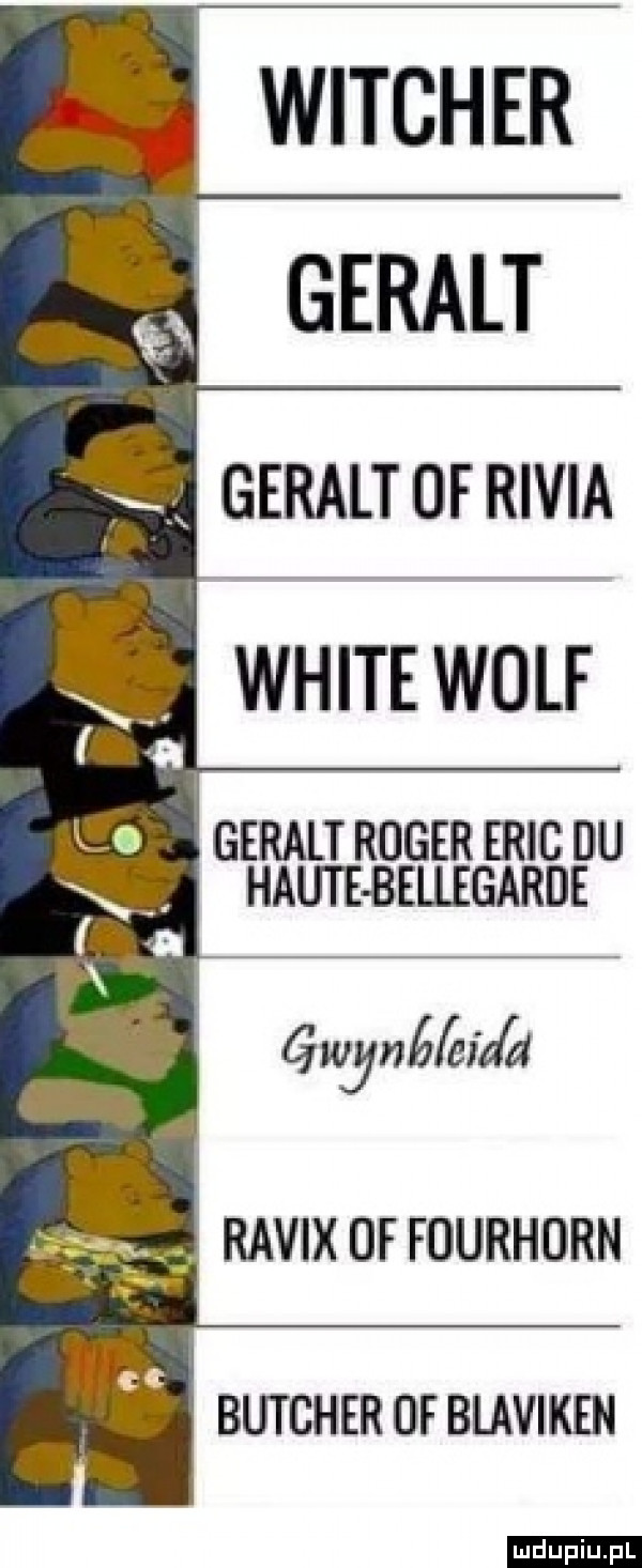 witcher geralt reger eric du hagi e beliegarde ijnéénﬁi radix df fdurhdrn butcher df blaviken