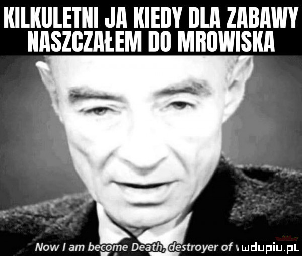 kilkllletiii ja kiedy illﬂ zabawy naszczałem ibl mbuwiska now i am be cal ne death destroyer of