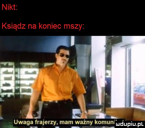 ł uwaga frajerzy mam ważny kozuni mdupiu pl
