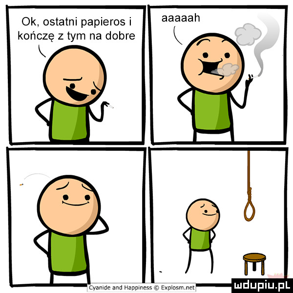 ok ostatni papieros i kończę z tym na dobre