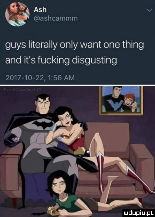 ą. ach v ashcammm grys literalny orly want one thing and it s fucking disgusting                 am i n vc ﬁl m