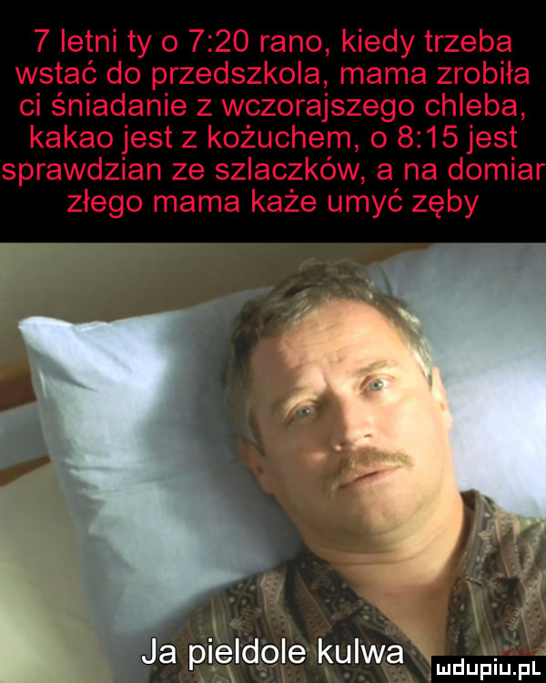 ja pie d o e kurwa mdupiupf