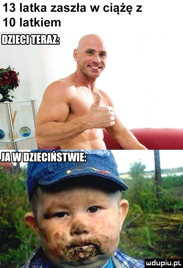 latka zaszła w ciążę z    latkiem dhem
