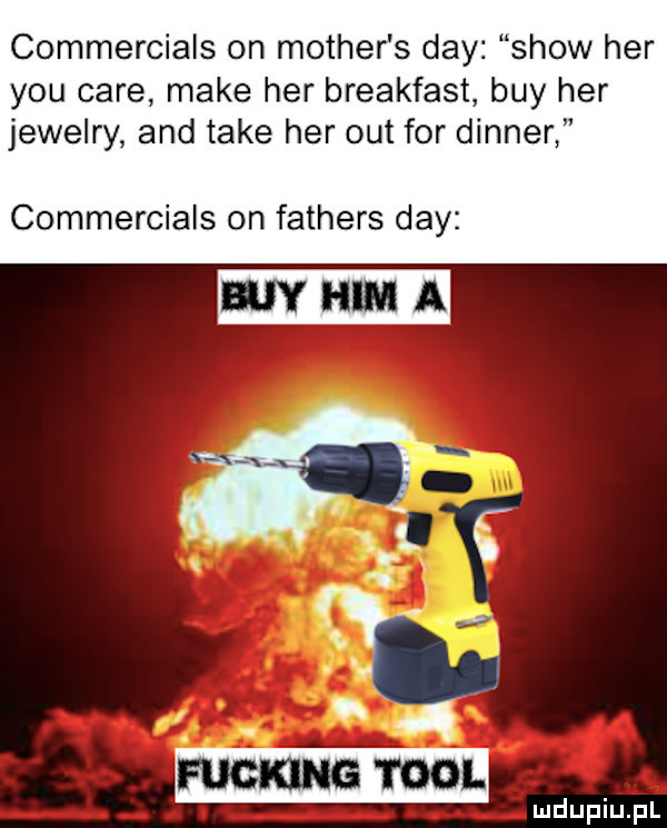 commercials on mather s dcy show her y-u café make her breakfast boy her jewelry and take her out for dinner commercials on fathers dcy