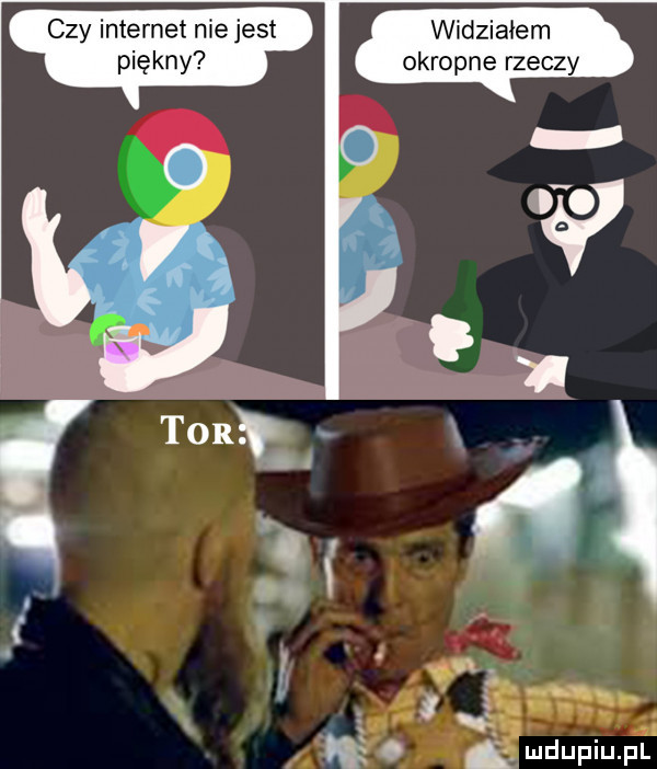 czy internet nie jest widziałem piękny okropne rzeczy