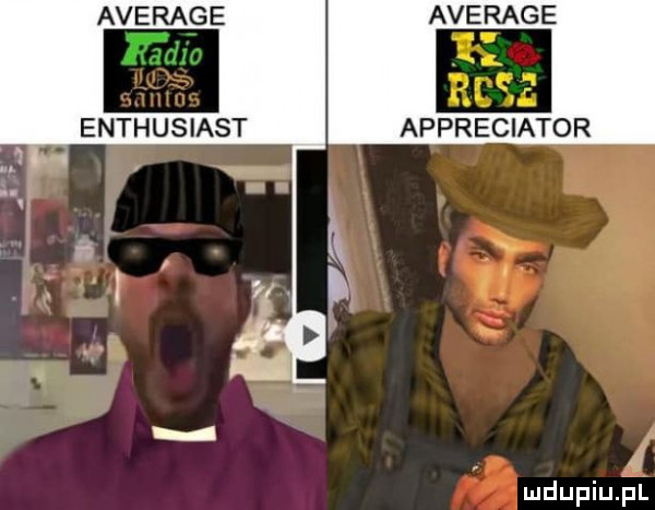 average average enthusiast appreciator
