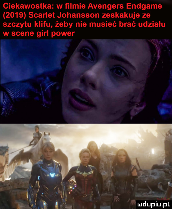ciekawostka w filmie avengers endgame      skarlet johansson zeskakuje ze szczytu klifu żeby nie musieć brać udziału w scene gill power. abakankami