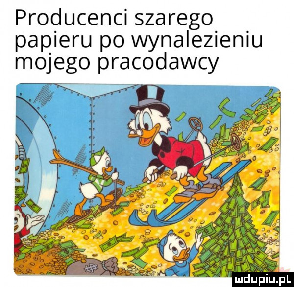 producenci szaregq papieru po wypale  en u mojego pracodawcy i