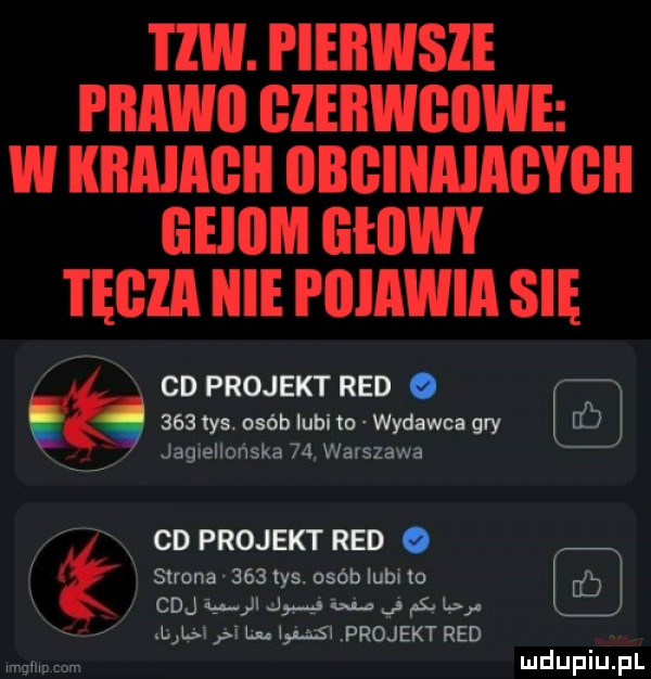 tlw. pierwsze i iiawii giebwgiiwe w kbaiagii orginaiagygii gill elliwy i elia nie i illawia sie cd projekt red.    las. osób lubiło wydawca gry jagiellcnska    warszawa cd projekt red. strona     tys. osób lubi to cms j w mob adua l. v asi projekt red mm a r mduplu pl