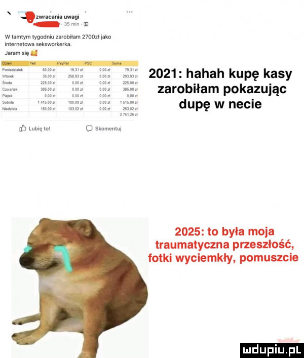 mgww   mm a wximwm mmm   mam marnym mumnuw mm m joannie.      hahah kupę kasy zarobiłam pokazując dupę w necie      to byla moda reumatyczna przeszłość fotki wyclemkly poruszcie