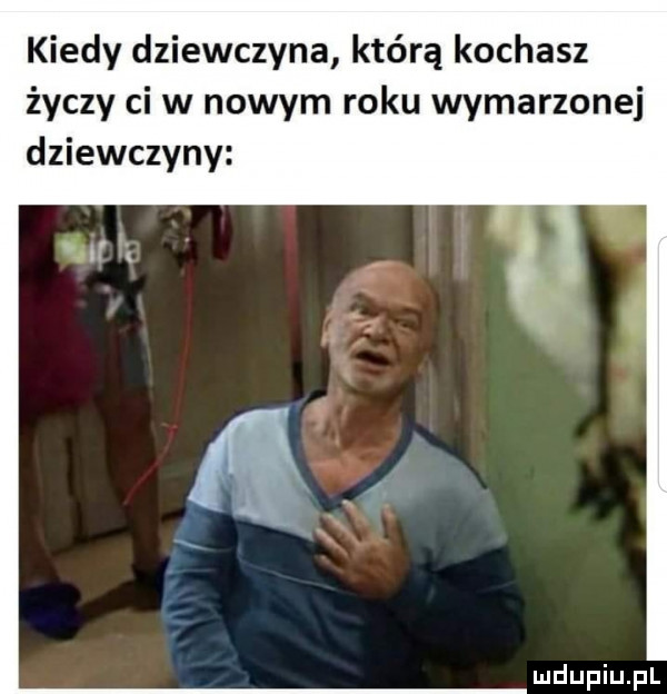 kiedy dziewczyna którą kochasz życzy ci w nowym roku wymarzonej dziewczyny